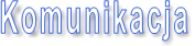 Komunikacja