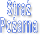 Straż  Pożarna